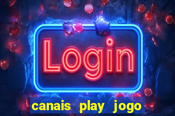 canais play jogo do bahia